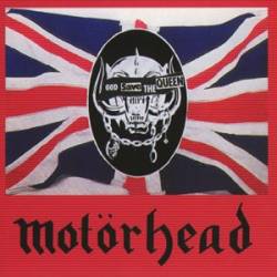 Motörhead : God Save the Queen